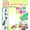 101 trò chơi dan gian giành cho trẻ pdf download
