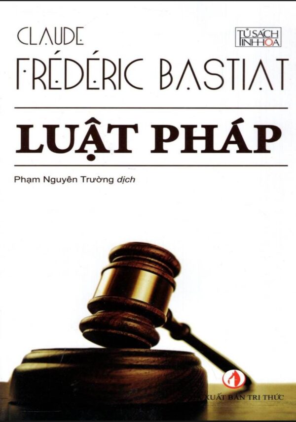 File Sách Luật Pháp PDF – Claude Frédéric Bastiat | Review & Tải Miễn Phí