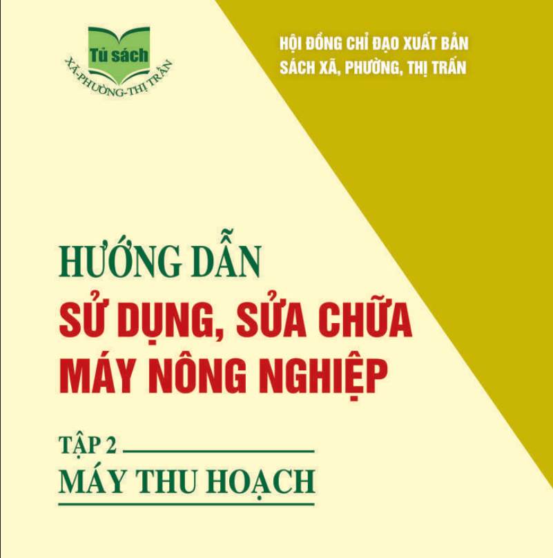Hướng dẫn sử dụng máy nông nghiệp tập 2
