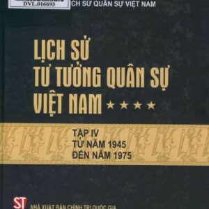 Lịch sử tư tưởng quân sự Việt Nam tập 4
