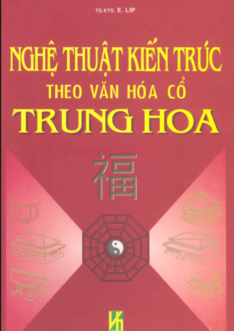 sách Nghệ Thuật Kiến Trúc Theo Văn Hóa Cổ Trung Hoa PDF