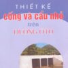 Thiết Kế Cống Và Cầu Nhỏ Trên Đường Ô Tô