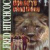 Fiel sách Vụ Bí Ẩn Con Sư Tử Căng Thẳng [PDF] – Alfred Hitchcock