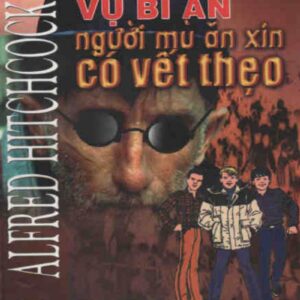 File Sách Vụ Bí Ẩn Người Mù Ăn Xin Có Vết Thẹo PDF – Alfred Hitchcock