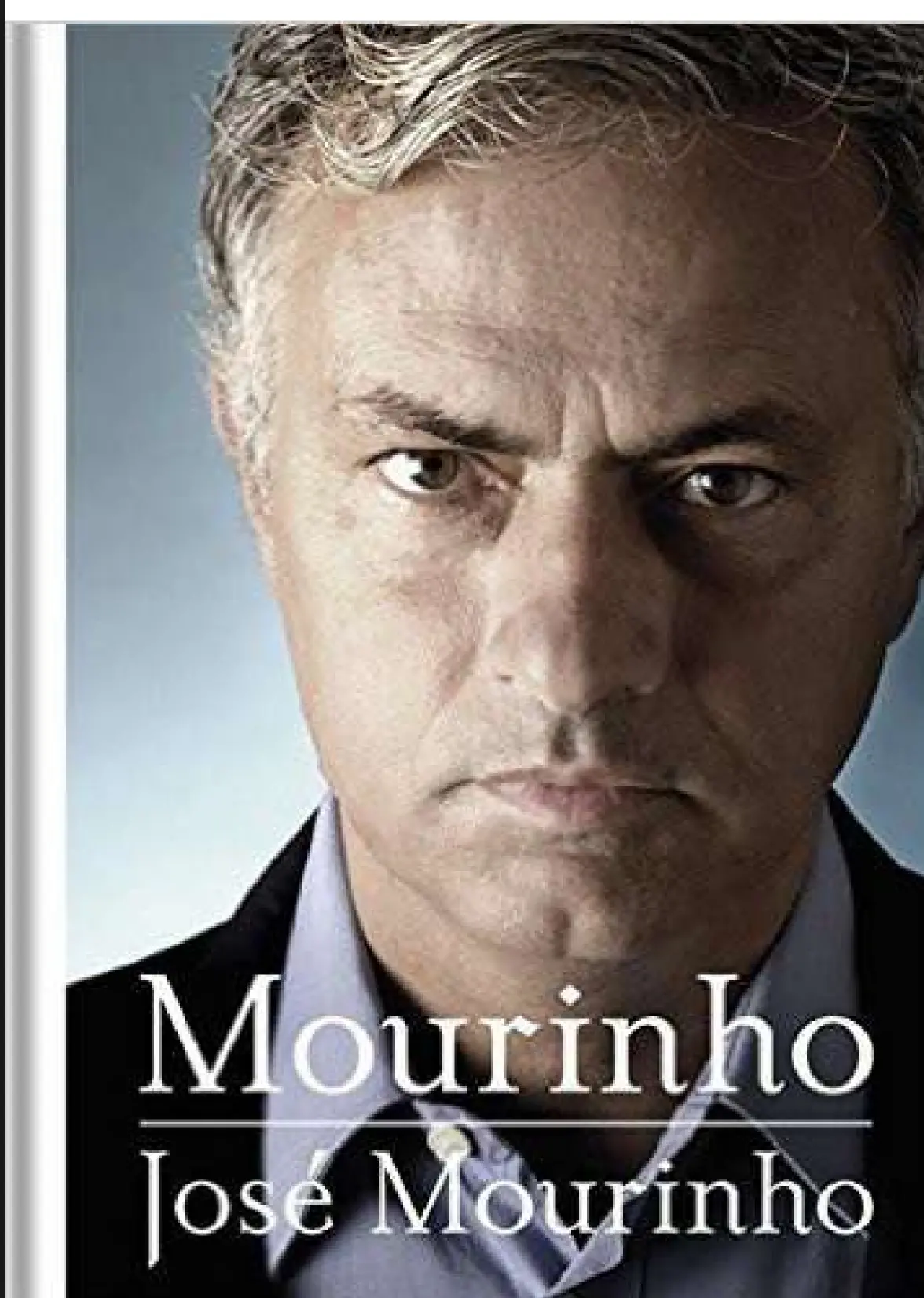 jose - mourinho tu - truyen José Mourinho Tự Truyện