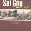 Sài Gòn năm xưa