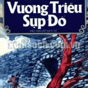 vương triều sụp đổ